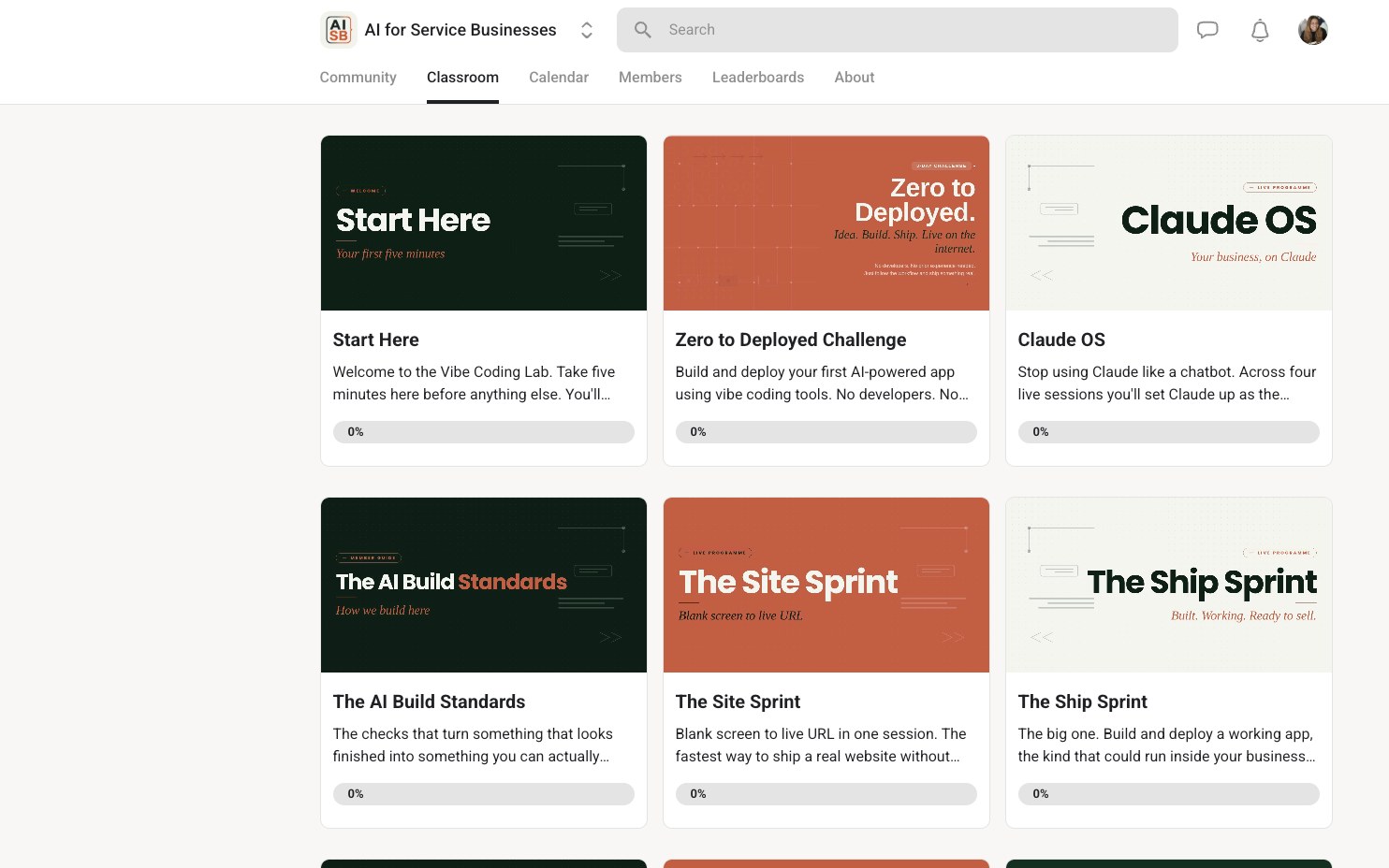 The AI for Service Businesses classroom: Start Here, Zero to Deployed, Claude OS, The AI Build Standards, The Site Sprint and The Ship Sprint